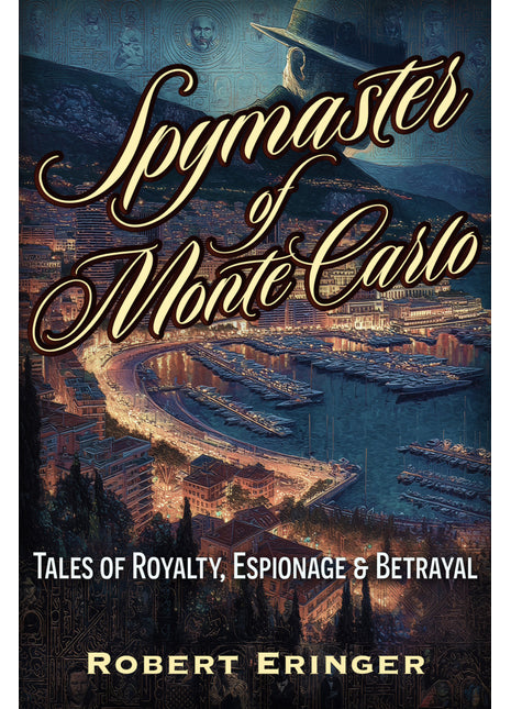 The Spymaster of Monte Carlo
