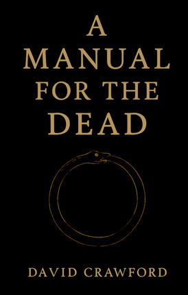 A Manual for the Dead
