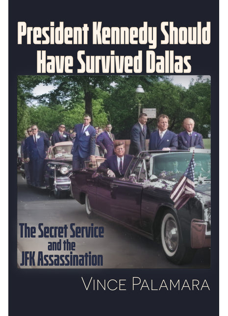 President Kennedy Should Have Survived Dallas