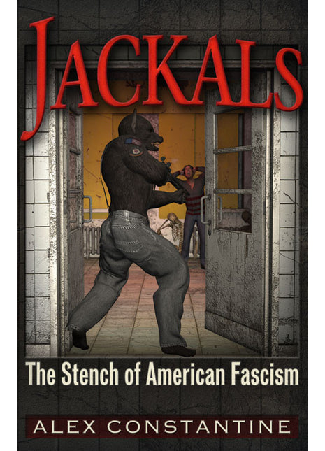 Jackals, The Stench of American Fascism