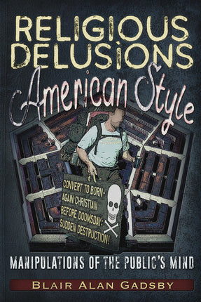 Religious Delusions American Style