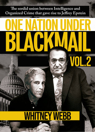 One Nation Under Blackmail Vol 2