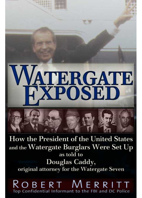 Watergate Exposed