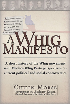 A Whig Manifesto